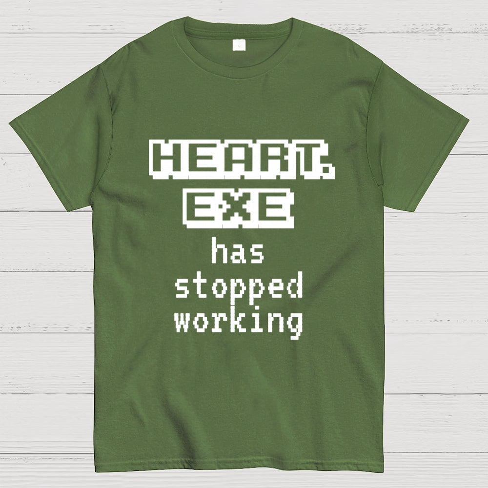 Heart Exe Stopped Working  T-Shirt