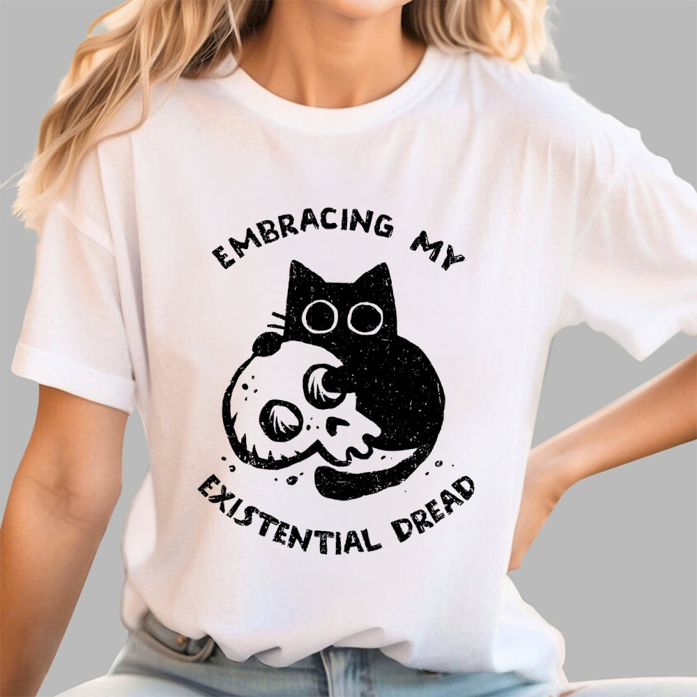 Embracing My Existential Dread  T-Shirt