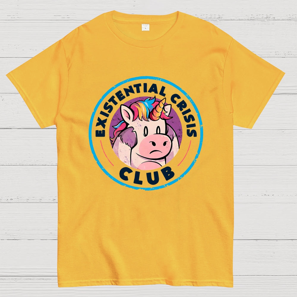 Existential Crisis Club - Funny Unicorn Sarcasm   T-Shirt