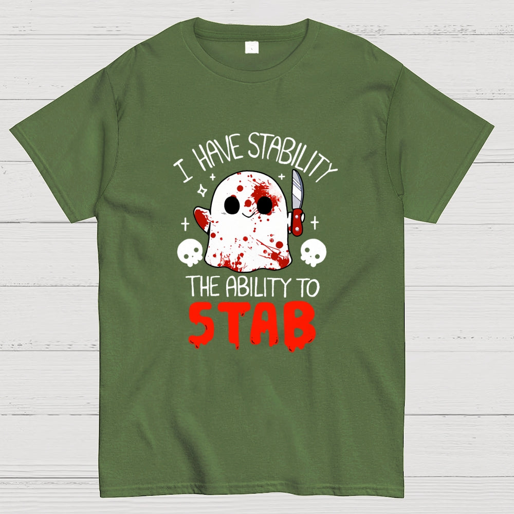 I Have Stability...  T-Shirt