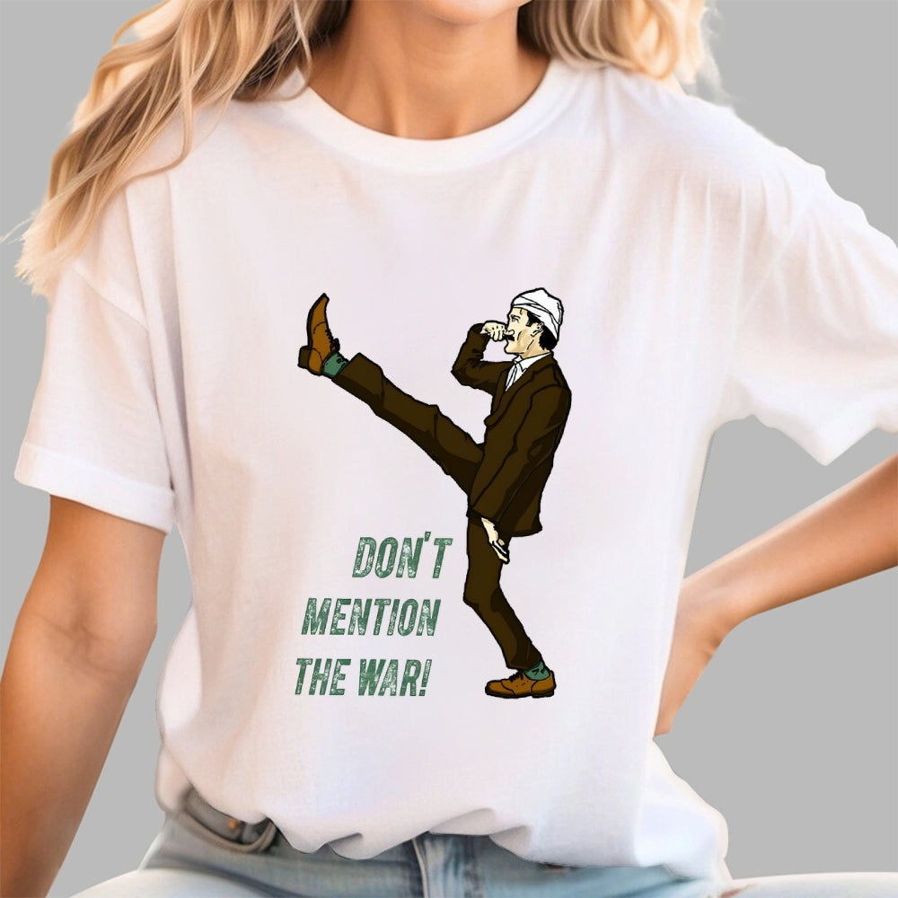 Don't Mention The War  T-Shirt