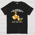The Horrors Persist But So Do I  T-Shirt