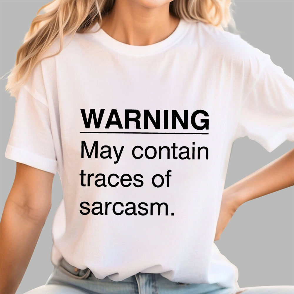 Sarcasm Warning  T-Shirt