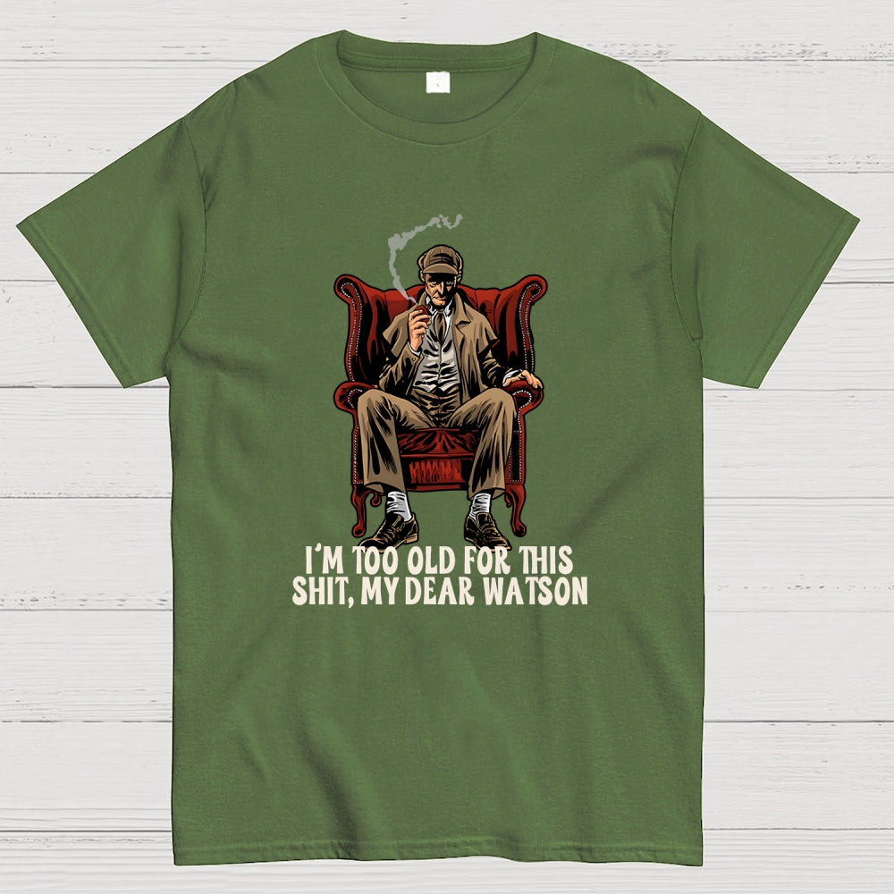 My Dear Watson  T-Shirt