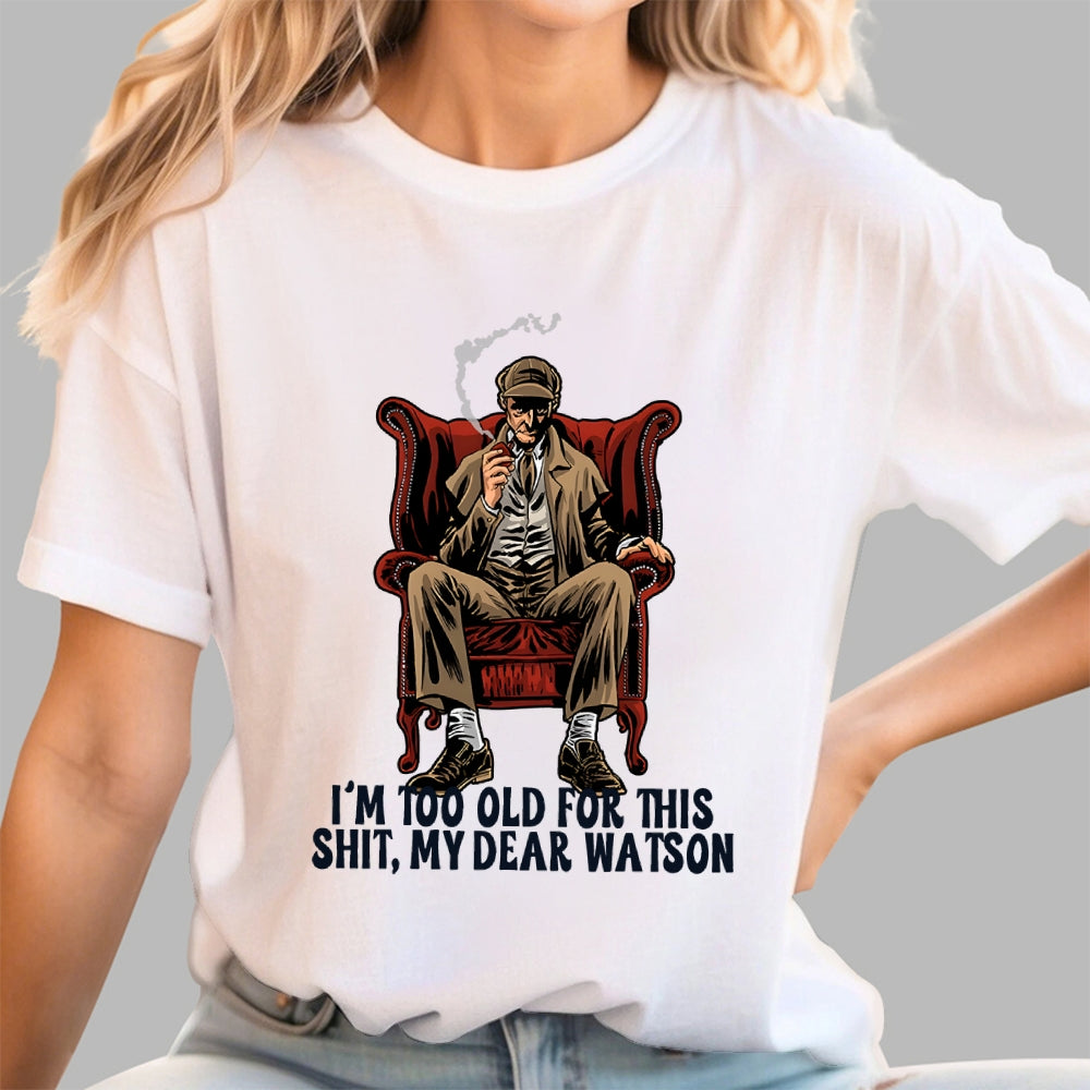 My Dear Watson  T-Shirt