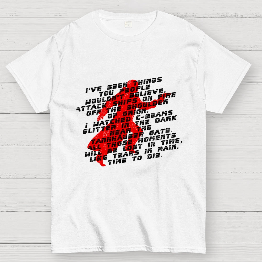 I've Seen Things  T-Shirt