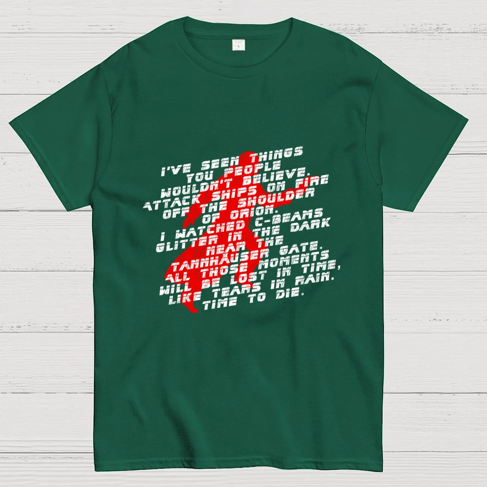 I've Seen Things  T-Shirt