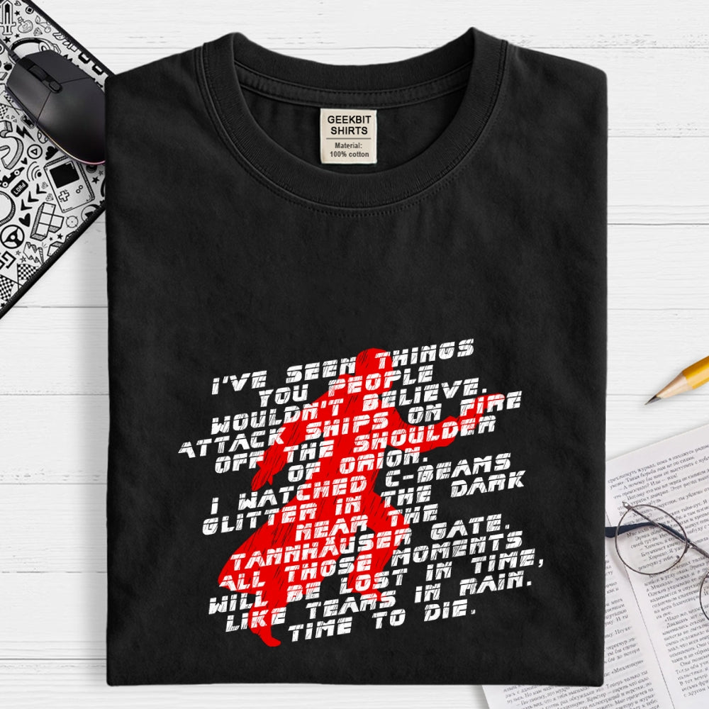 I've Seen Things  T-Shirt