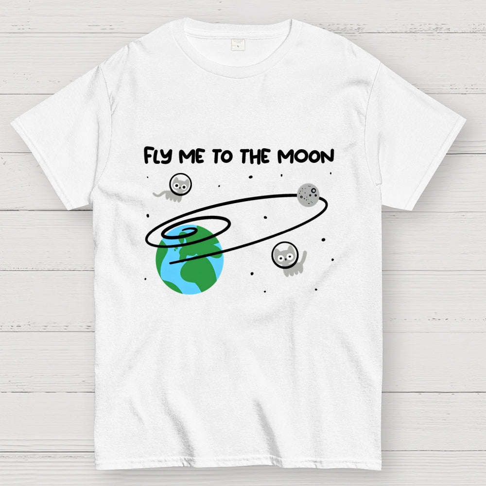 Fly Me To The Moon  T-Shirt