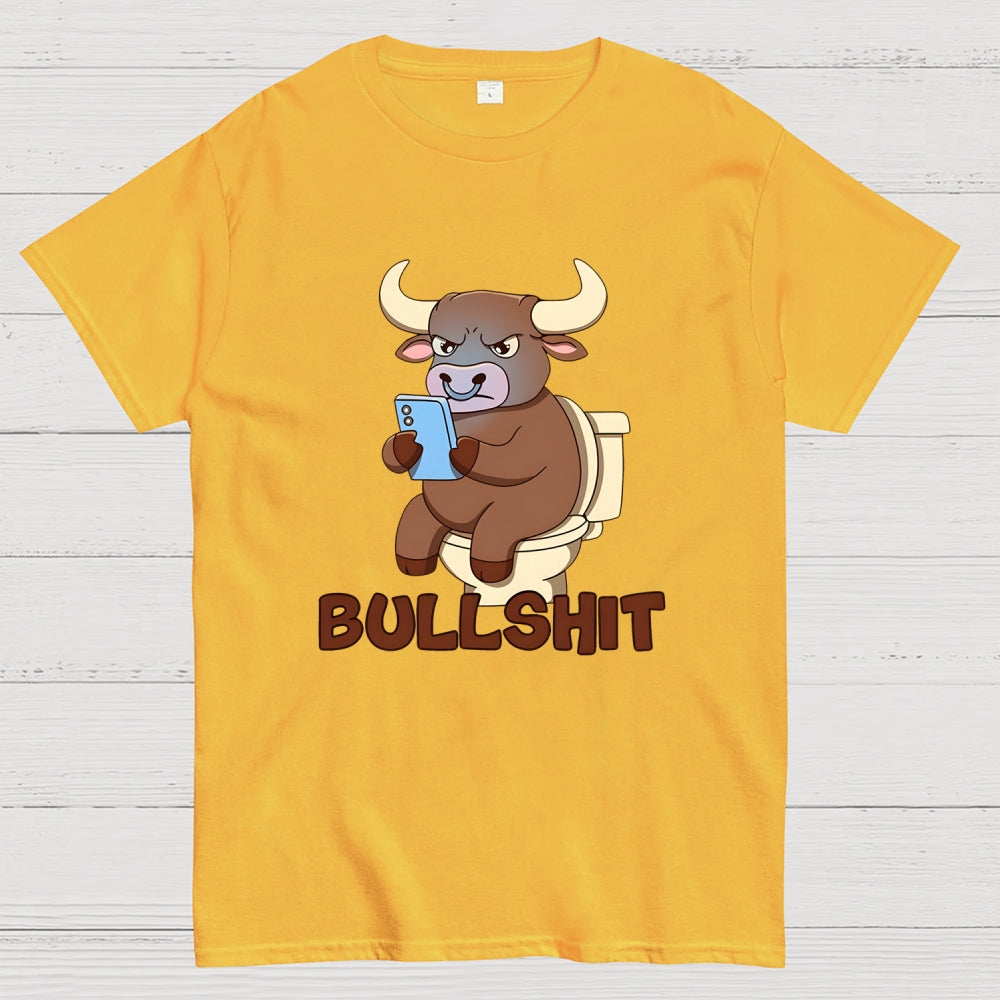 Bullshit  T-Shirt