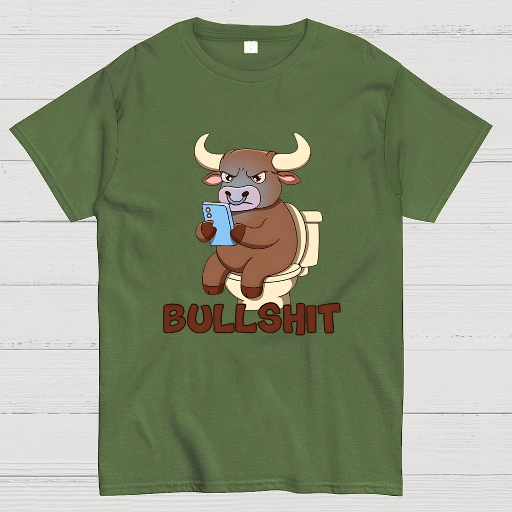 Bullshit  T-Shirt