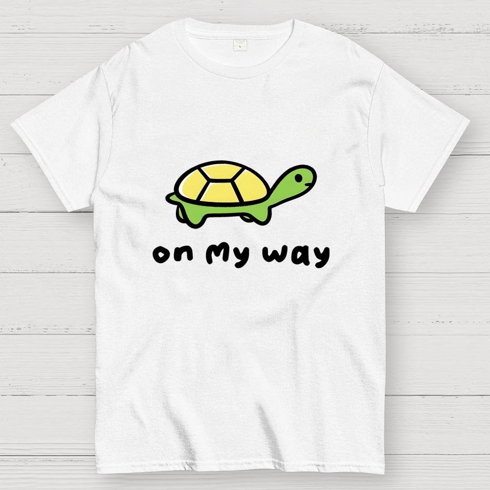 On My Way  T-Shirt
