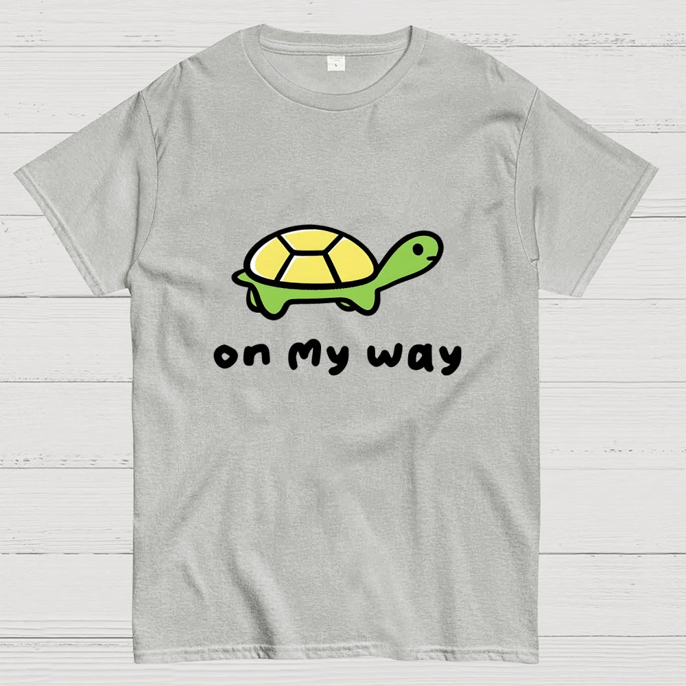 On My Way  T-Shirt