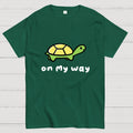 On My Way  T-Shirt