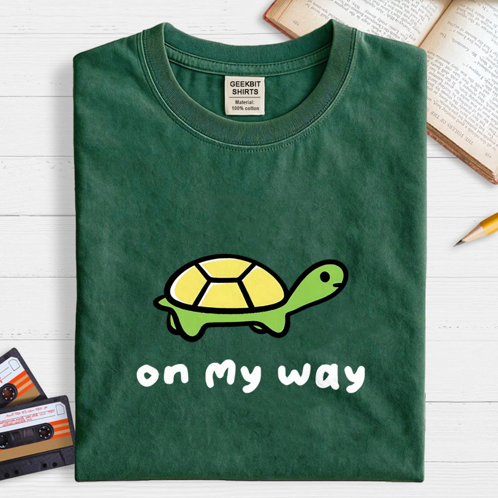 On My Way  T-Shirt