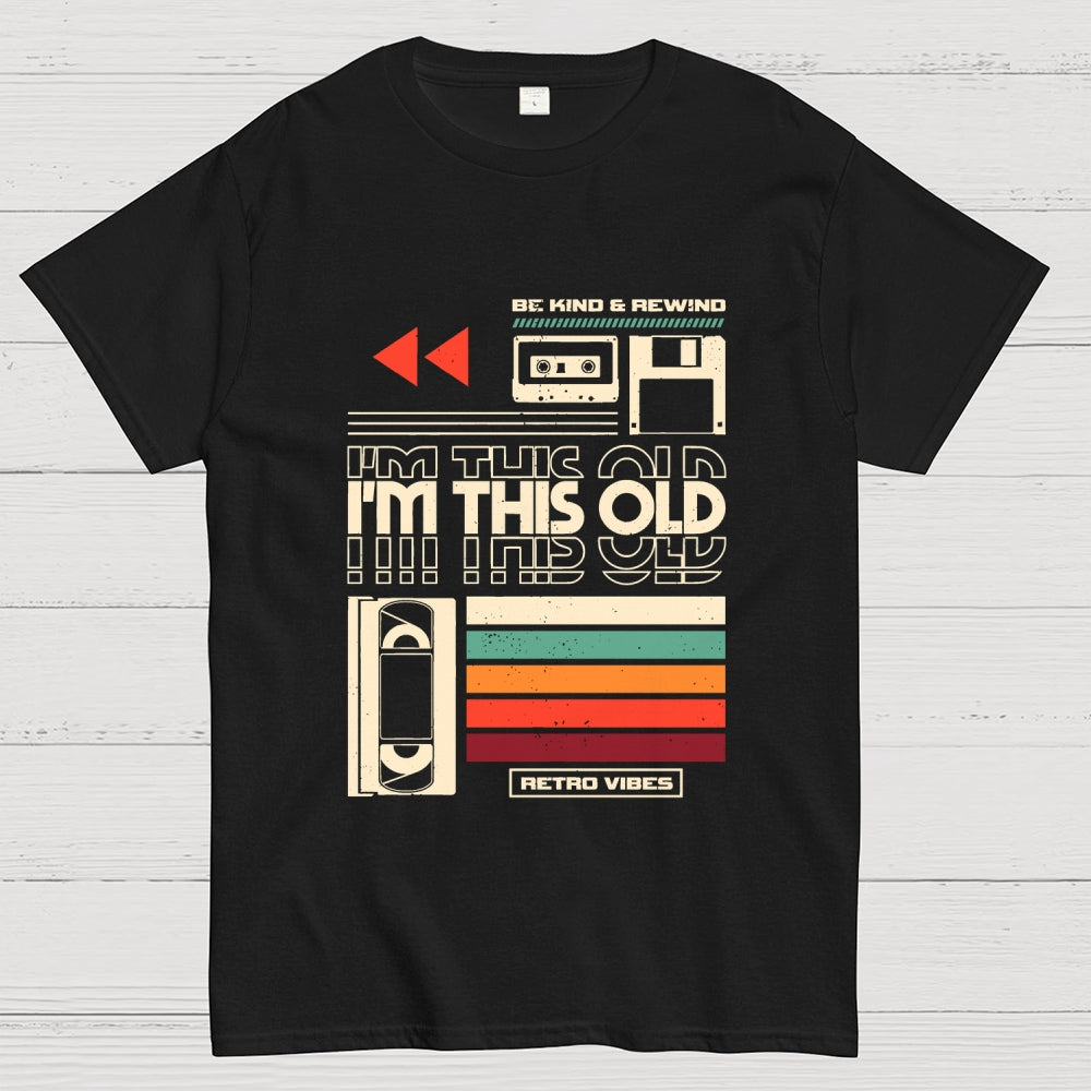 Im This Old V2  T-Shirt