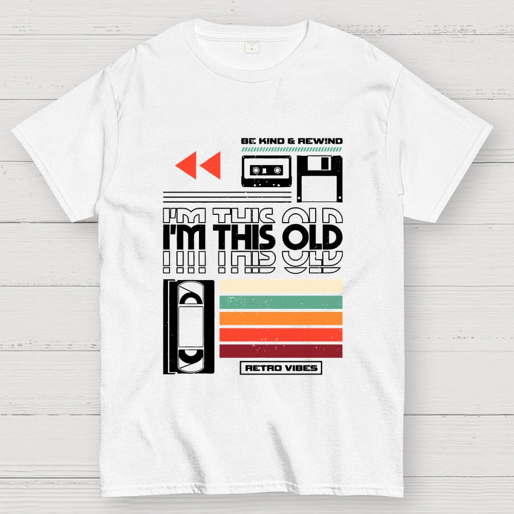 Im This Old V2  T-Shirt