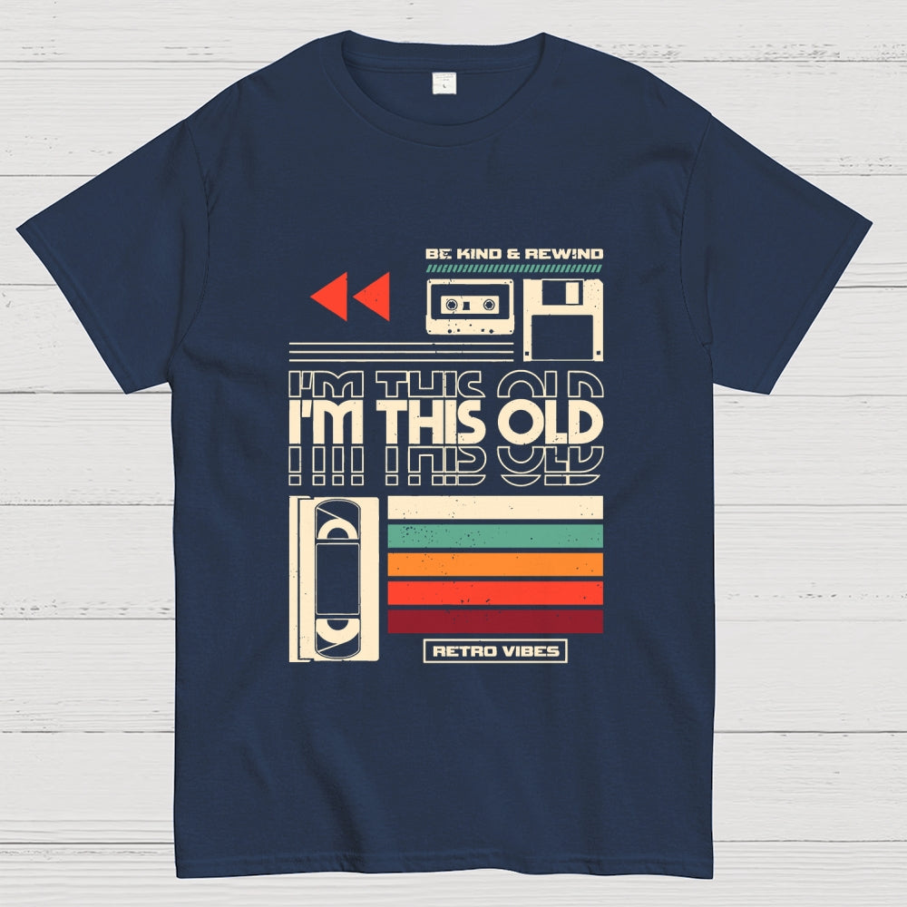 Im This Old V2  T-Shirt