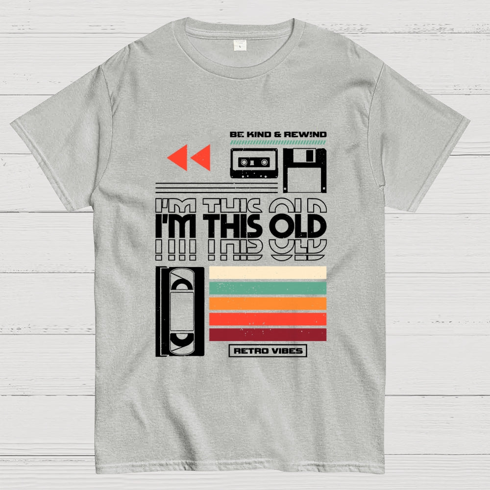 Im This Old V2  T-Shirt