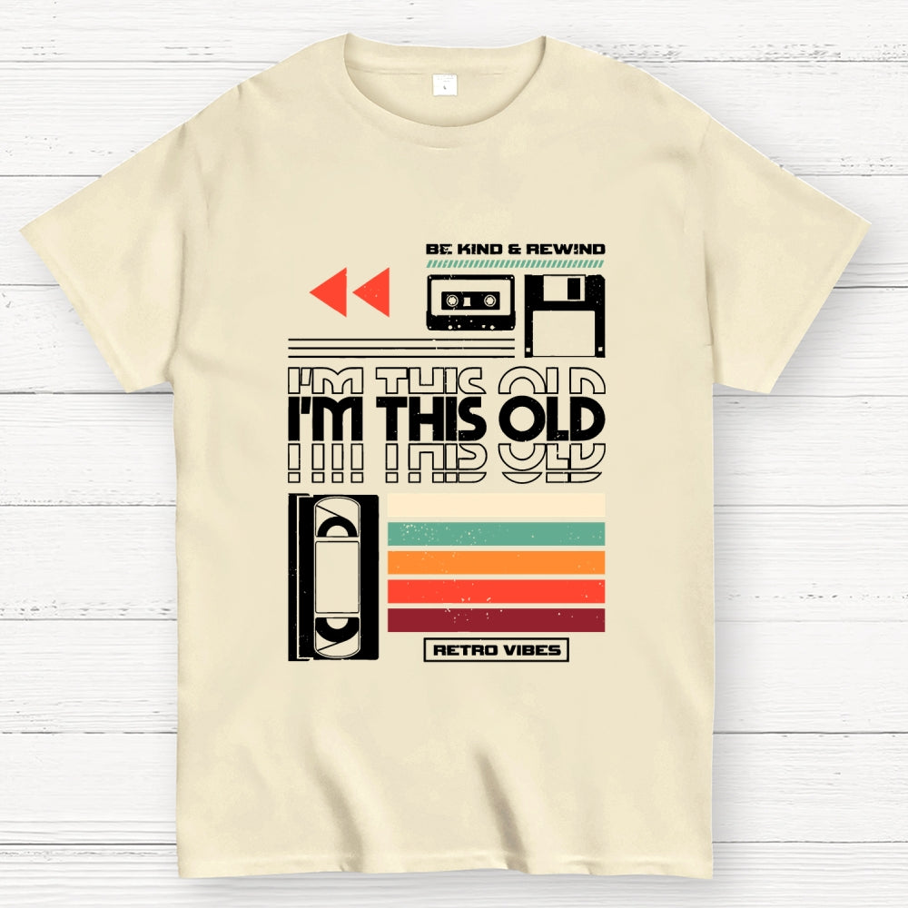 Im This Old V2  T-Shirt
