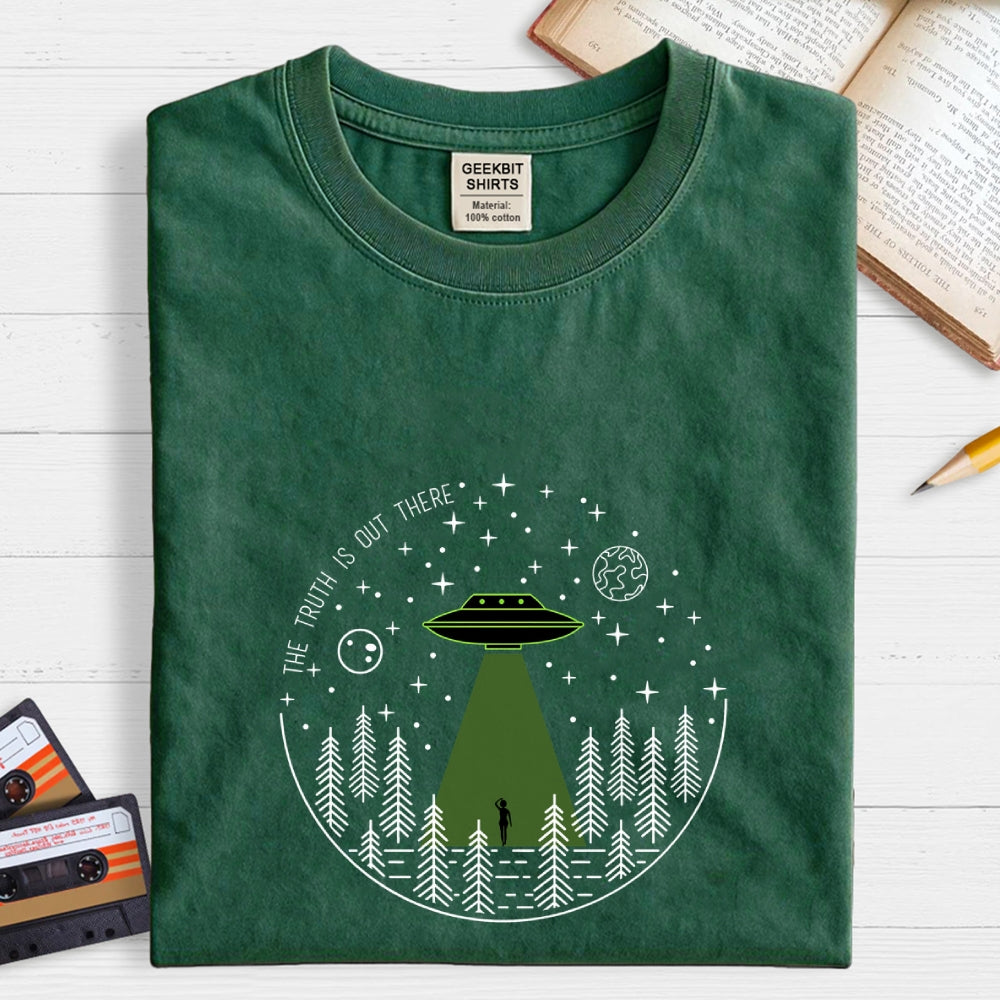 The Truth Is Out There  T-Shirt