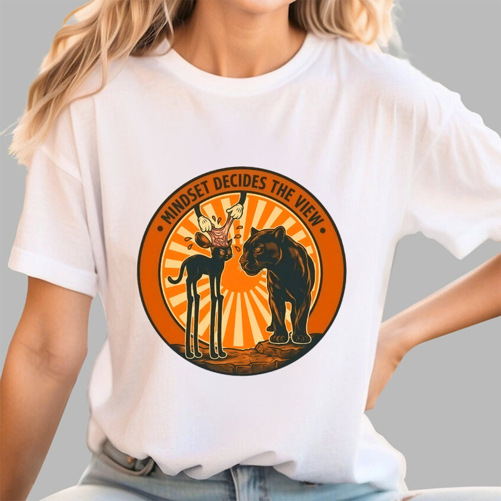 Mindset Decides The View  T-Shirt