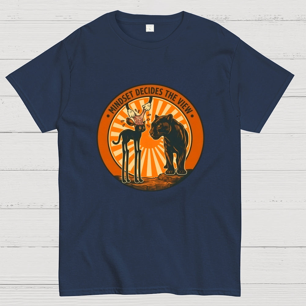 Mindset Decides The View  T-Shirt