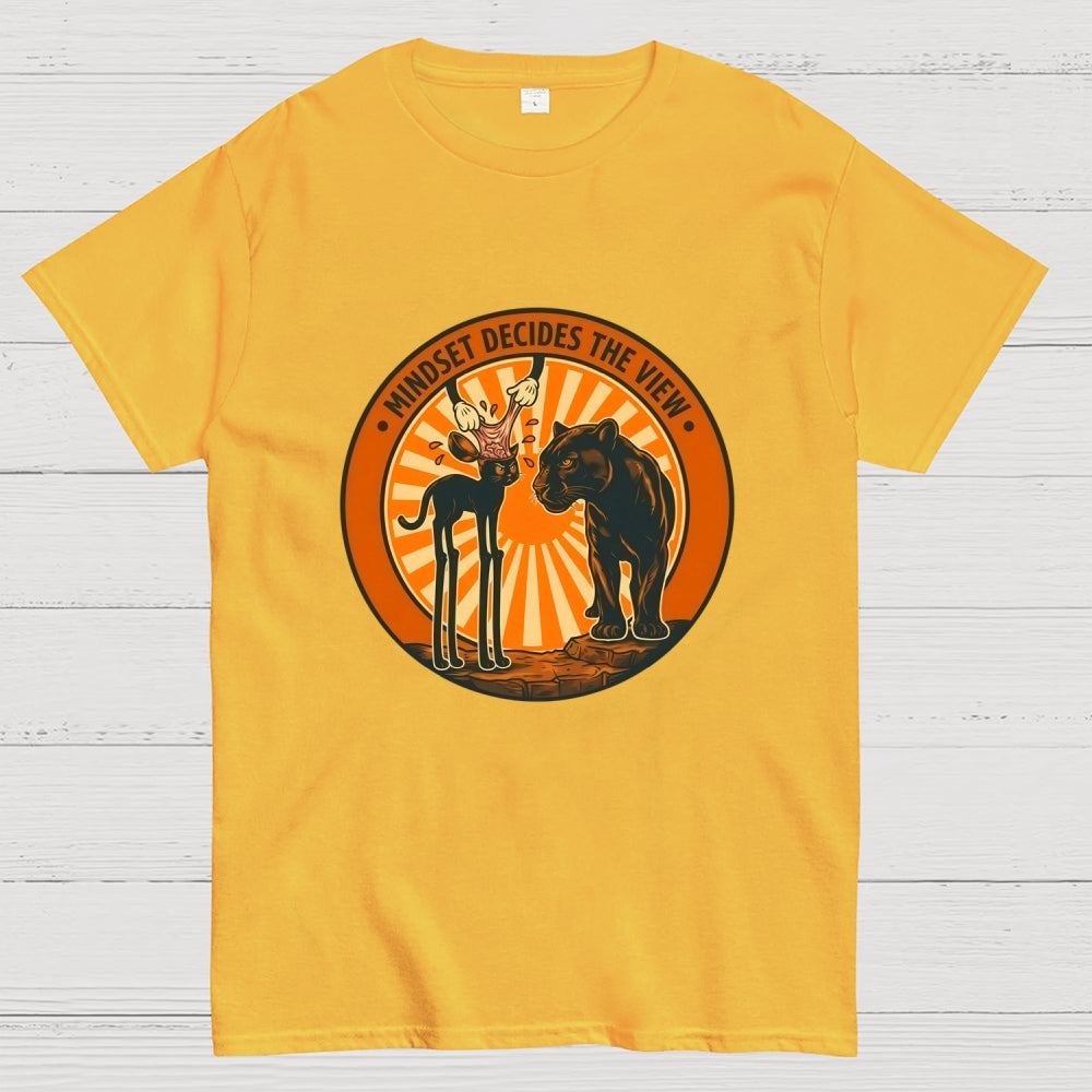 Mindset Decides The View  T-Shirt