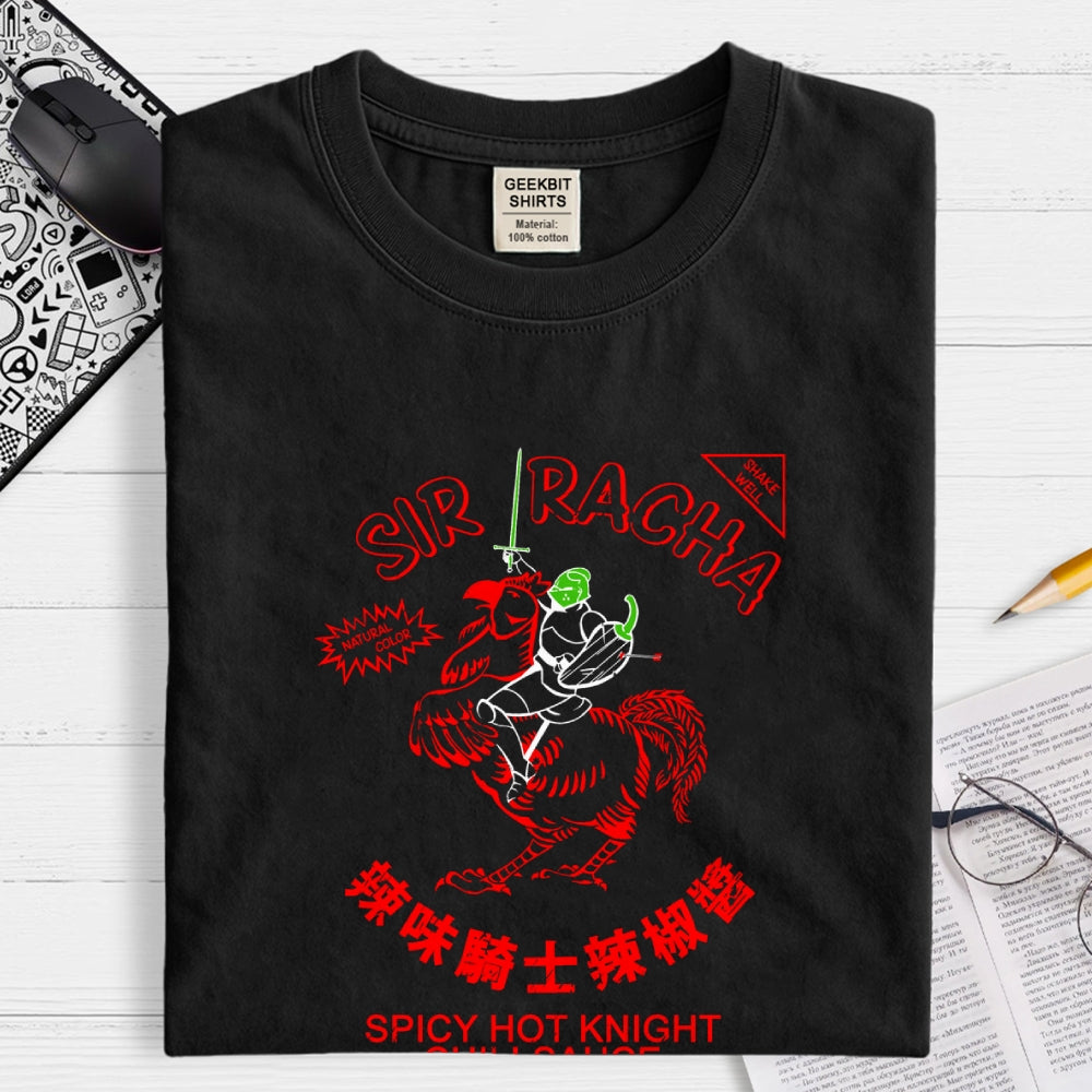 Sir Racha  T-Shirt