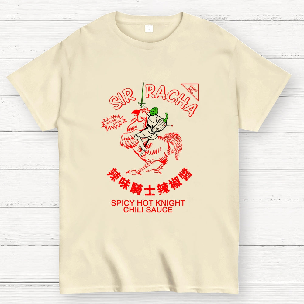 Sir Racha  T-Shirt
