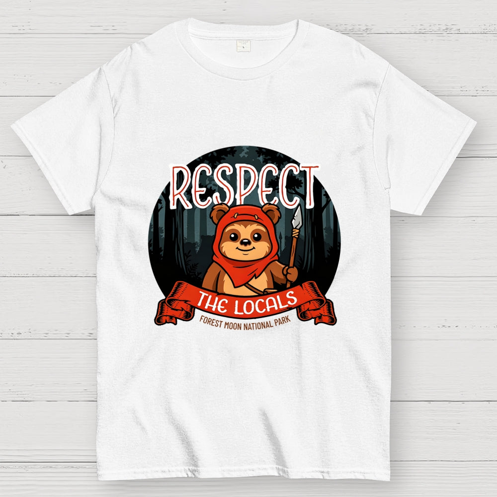 Respect The Locals  T-Shirt