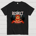 Respect The Locals  T-Shirt