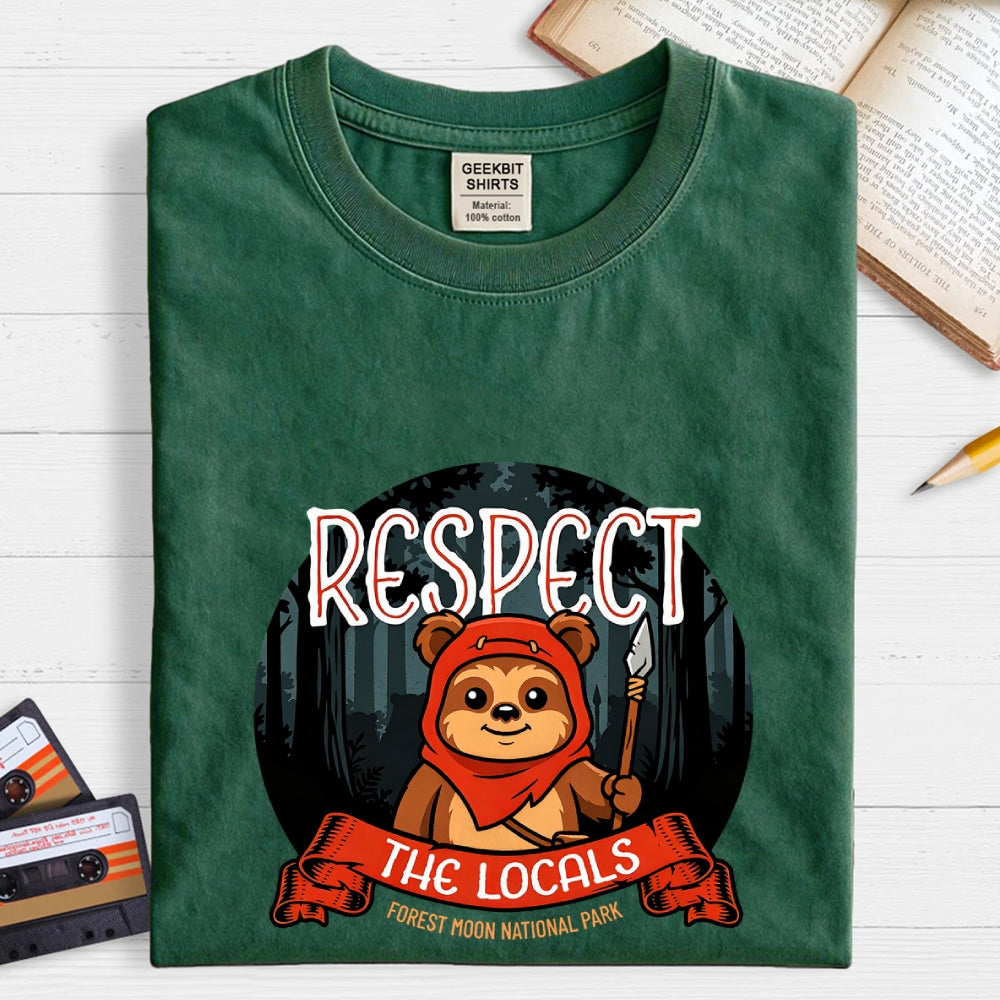 Respect The Locals  T-Shirt