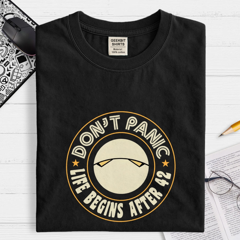 Don't Panic  T-Shirt