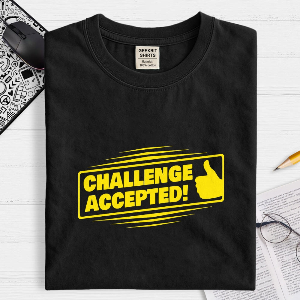 Challenge Accepted  T-Shirt