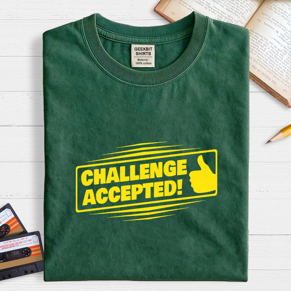 Challenge Accepted  T-Shirt