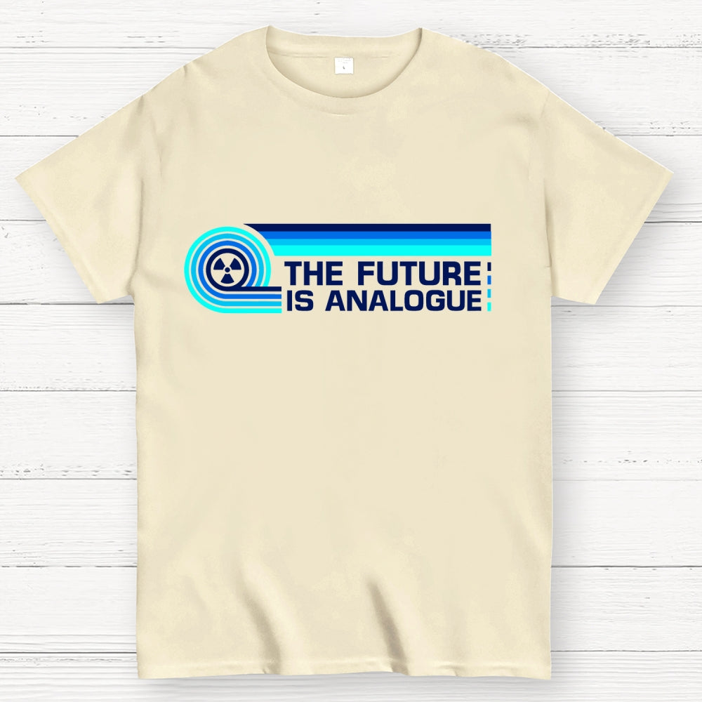 The Future is Analogue  T-Shirt