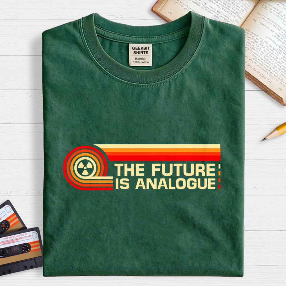 The Future is Analogue  T-Shirt