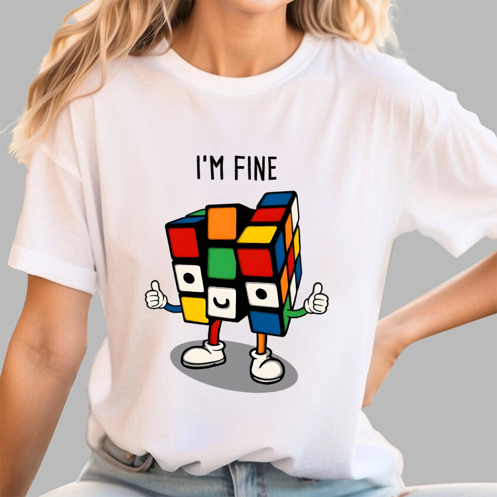 Im fine  T-Shirt