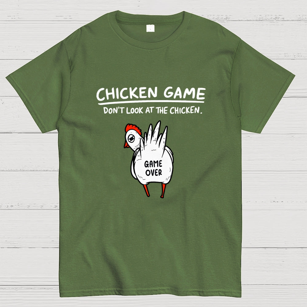 Funny Chicken Game Don’t Look At The Chicken Humour  T-Shirt