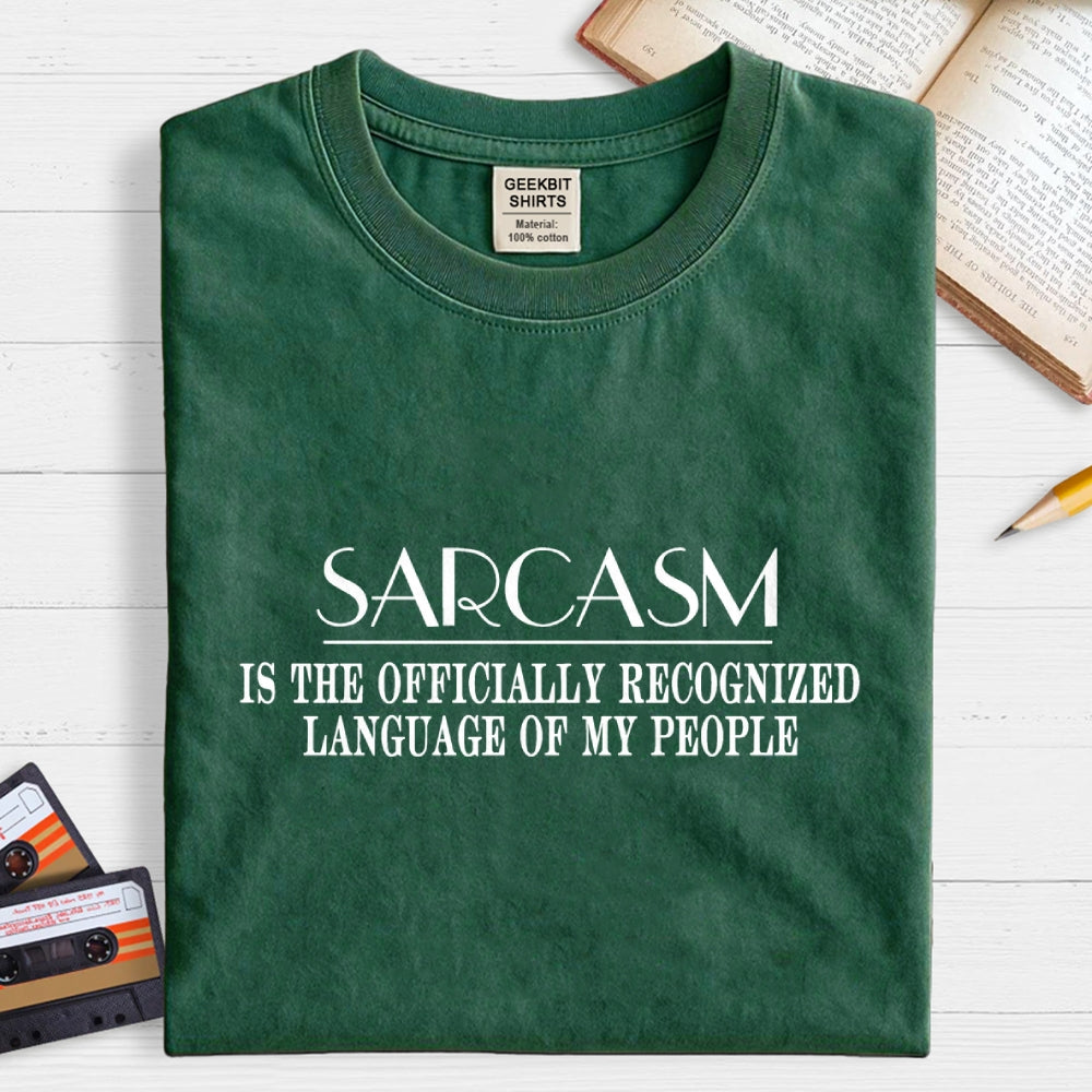 Fluently Sarcastic  T-Shirt
