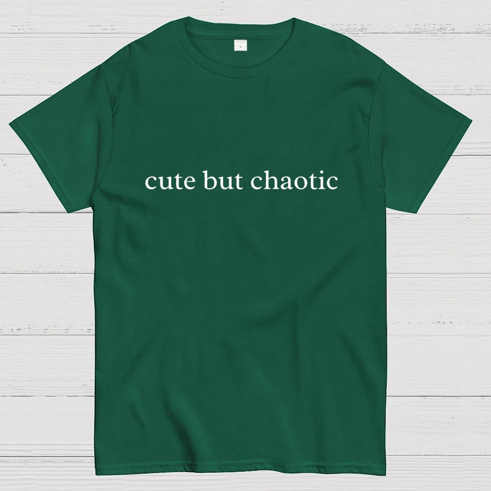 Cute But Chaotic  T-Shirt