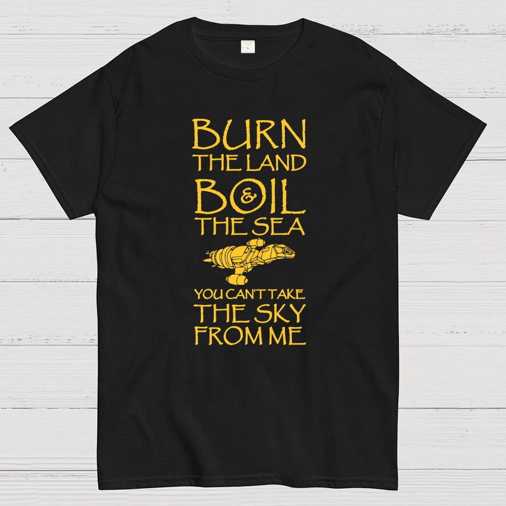 Burn The Land  T-Shirt