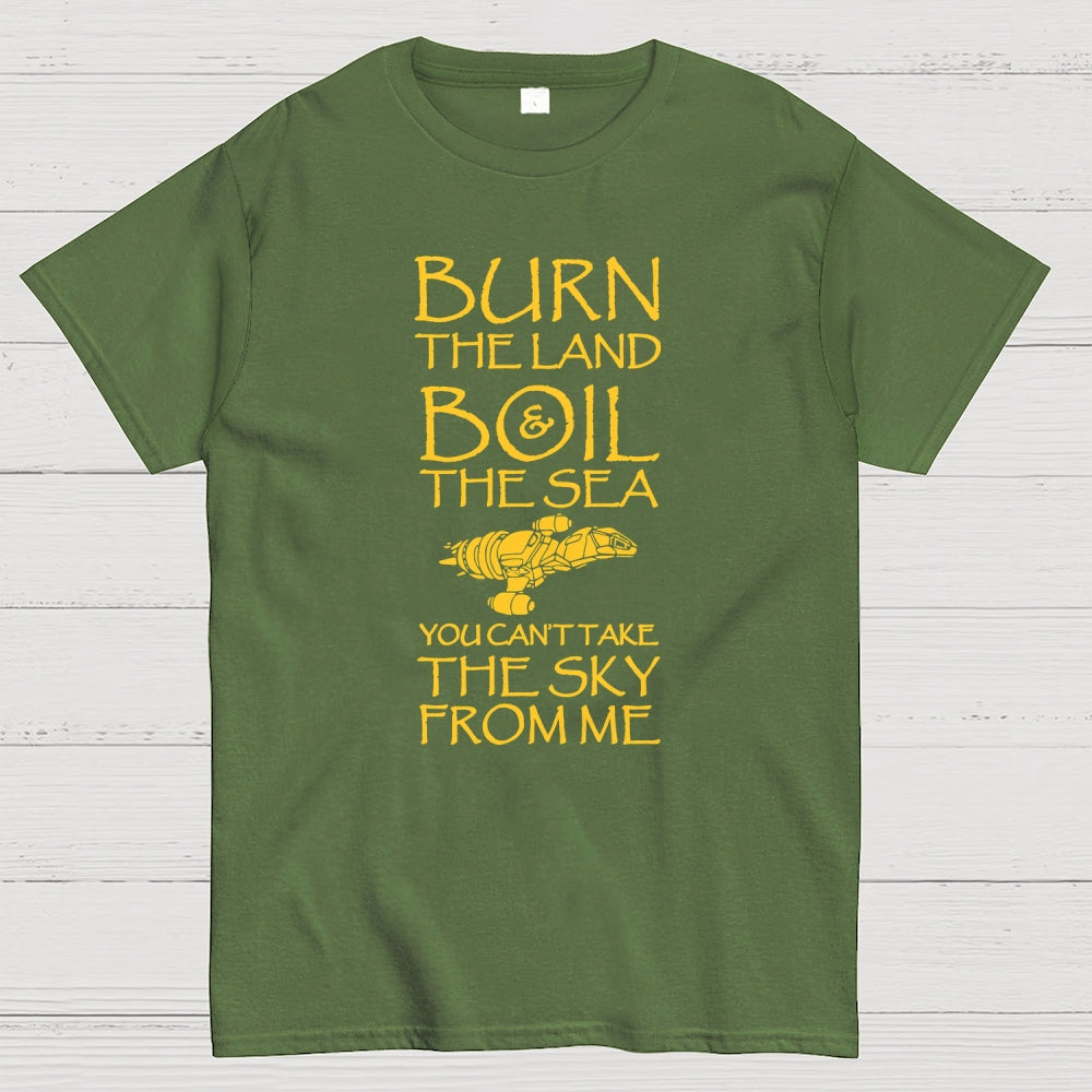 Burn The Land  T-Shirt