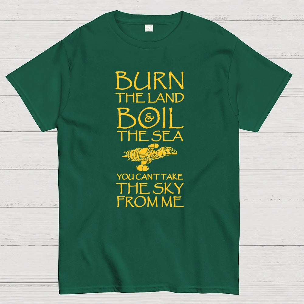 Burn The Land  T-Shirt