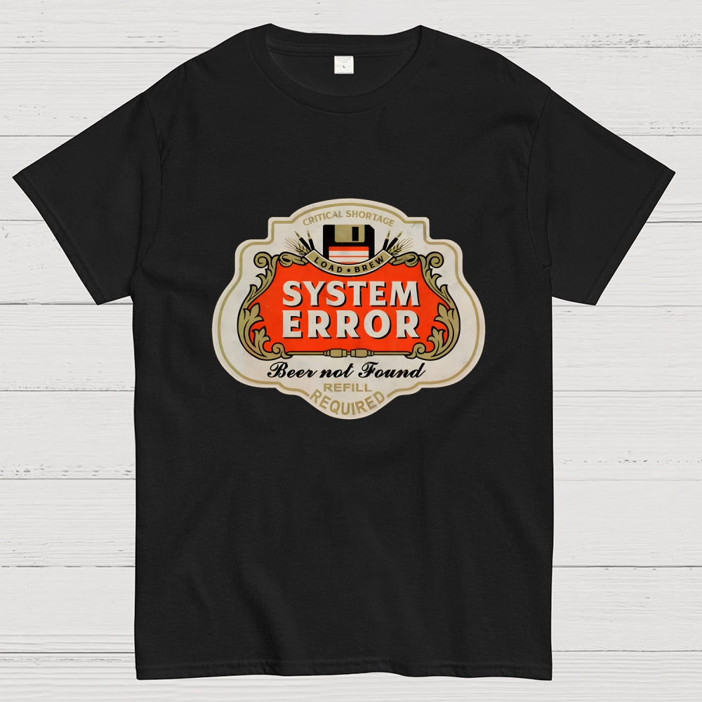 Beer Not Found  T-Shirt