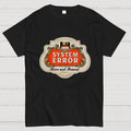 Beer Not Found  T-Shirt