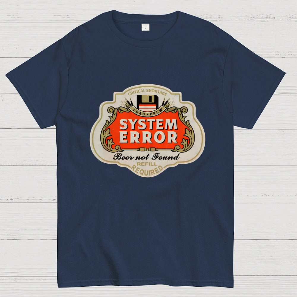 Beer Not Found  T-Shirt