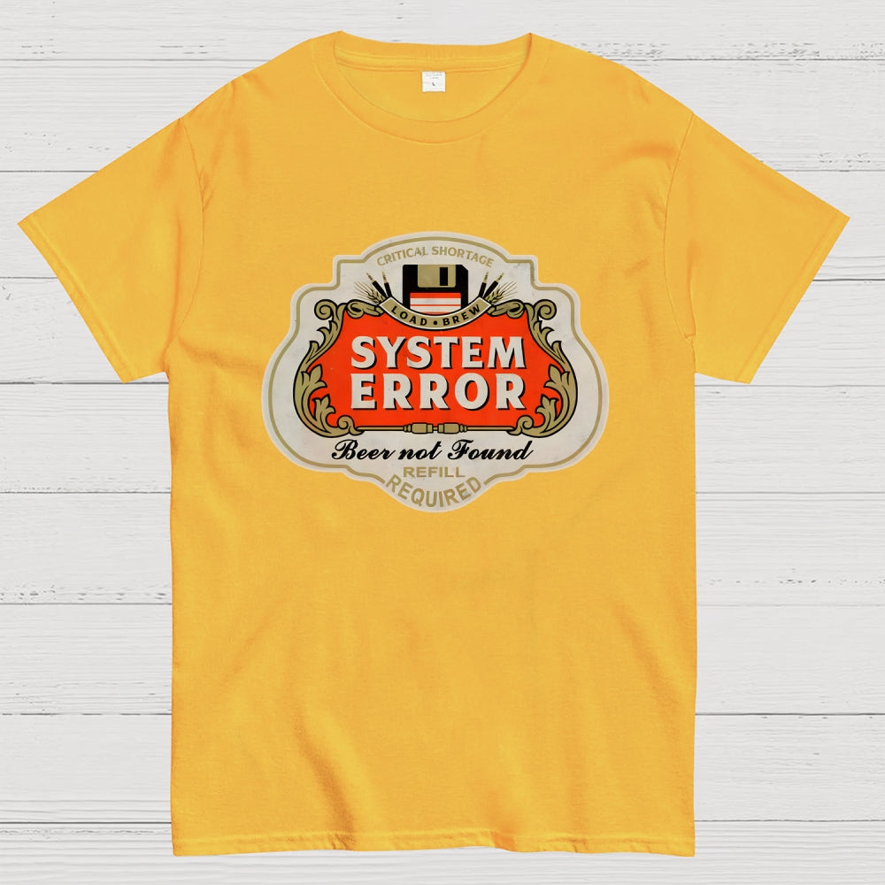 Beer Not Found  T-Shirt