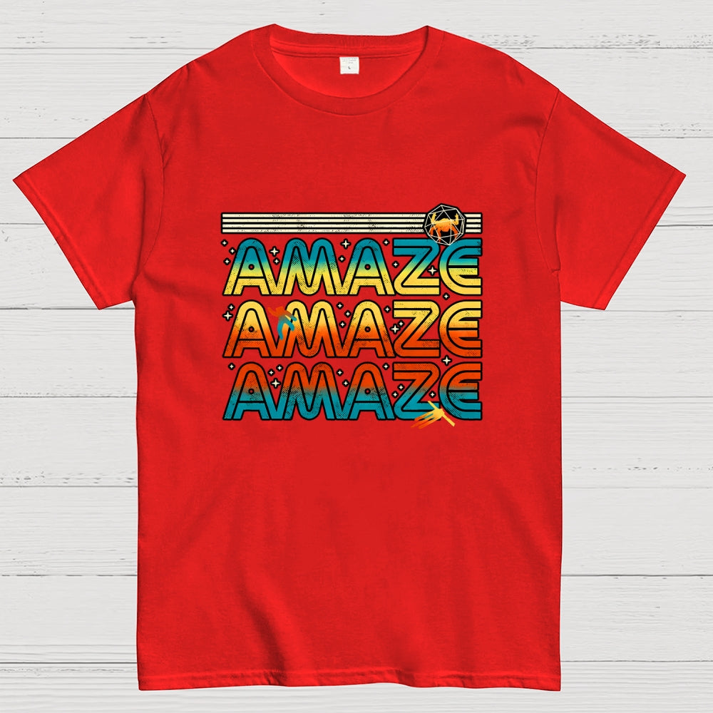 Amaze Amaze Amaze  T-Shirt